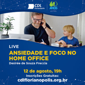 Live_AnsiedadeFoco