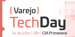 AJ - Varejo TechDay